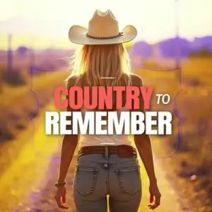 Country To Remember Country To Remember