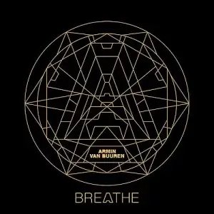Armin van Buuren - Breathe (Extended) Armin van Buuren - Breathe (Extended)