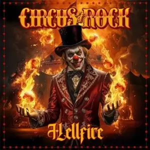 Circus of Rock - Hellfire Circus of Rock - Hellfire