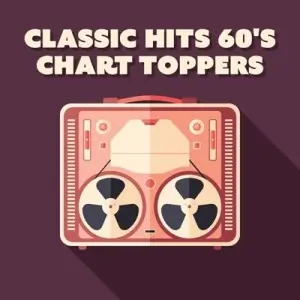 Classic Hits 60's Chart Toppers