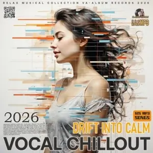 Vocal Chillout: Drift Into Calm