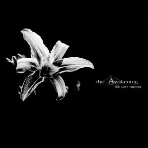 The Awakening - The Lost Theatre