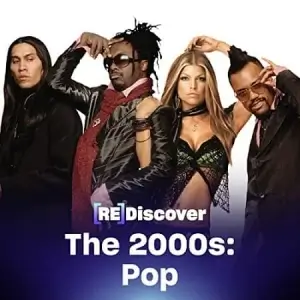 REDISCOVER The 2000s: Pop