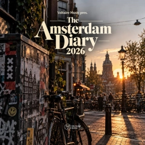 Voltaire Music Pres. The Amsterdam Diary 2026
