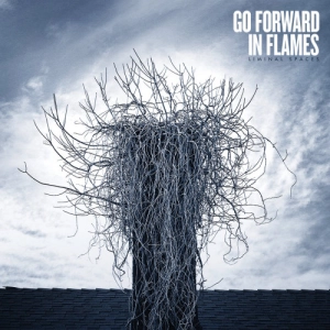 Go Forward In Flames - Liminal Spaces