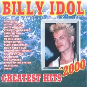 Billy Idol - Greatest Hits'2000 Billy Idol - Greatest Hits'2000